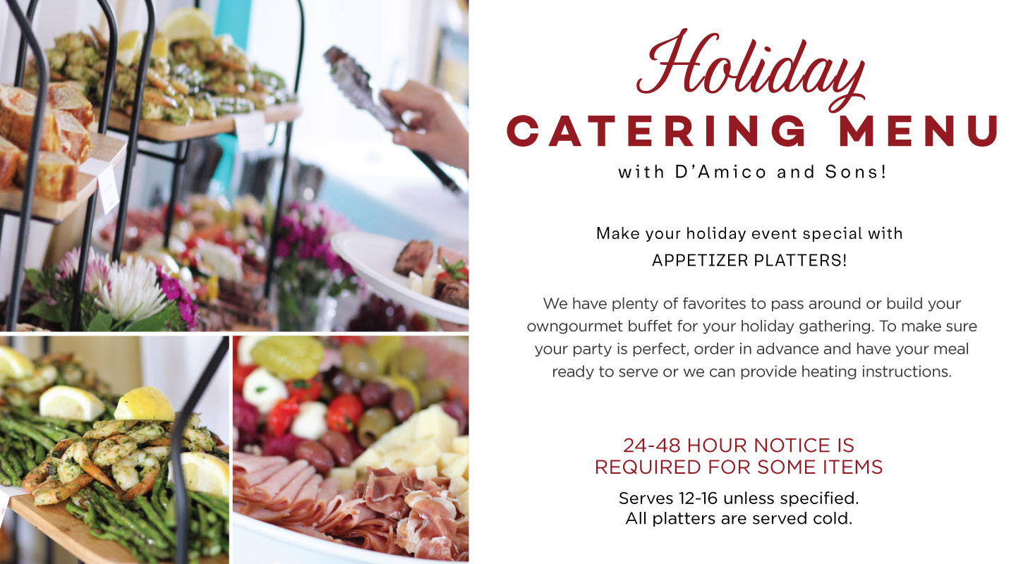 Order Holiday Catering online at DAmico and Sons